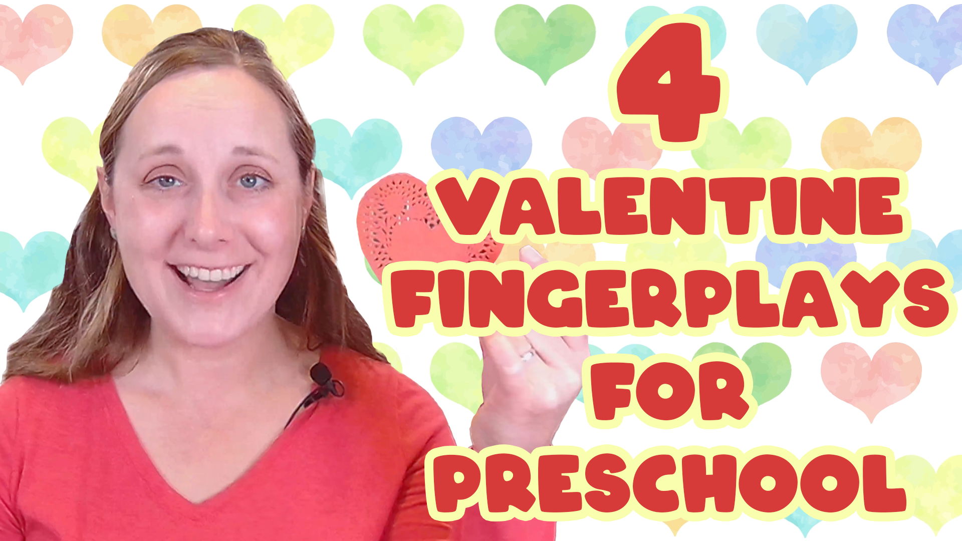 4 Valentine Fingerplays for Preschool