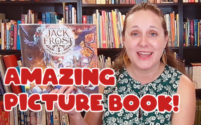 Jack Frost by William Joyce | Picture Book Review