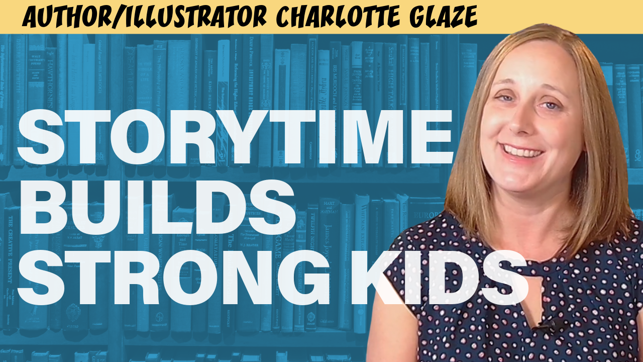 Storytime Builds Strong Kids